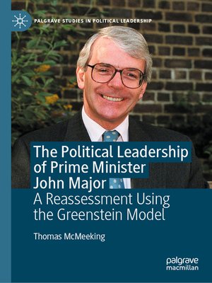 cover image of The Political Leadership of Prime Minister John Major